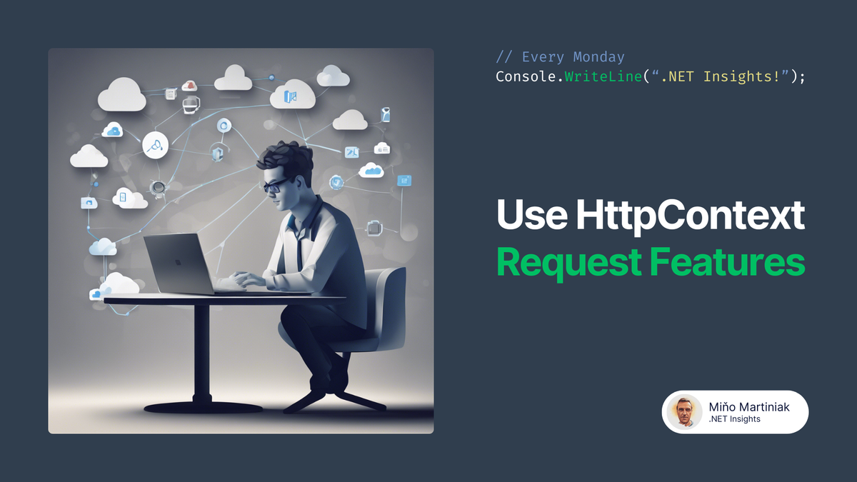 HttpContext Request Features