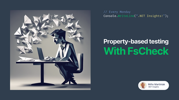 Property-based testing - FsCheck